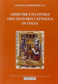 Linee per una storia dell'editoria cattolica in Italia - Librerie.coop