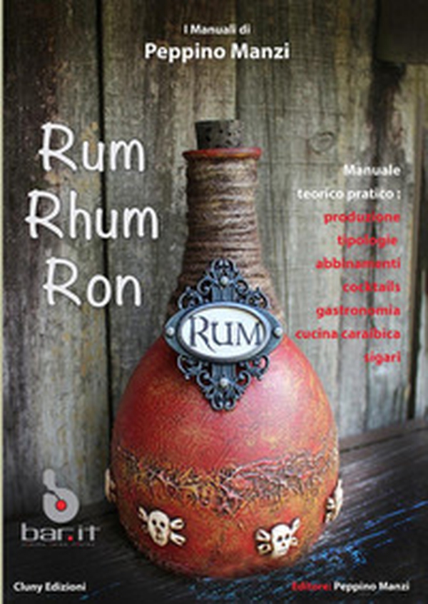 Rum Rhum Ron - Librerie.coop Rum Rhum Ron - Librerie.coop