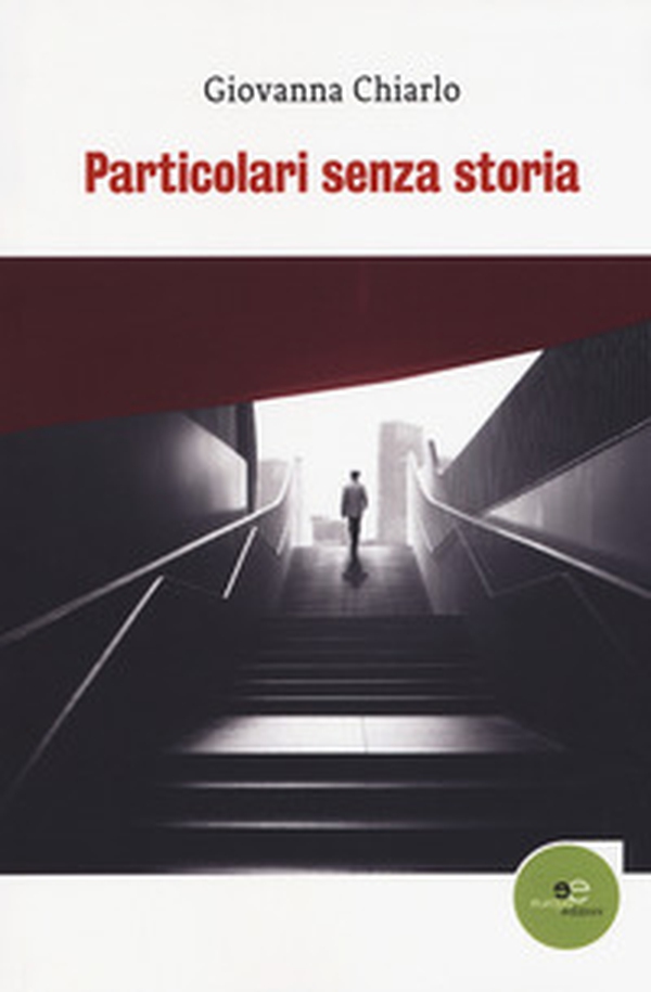Particolari senza storia - Librerie.coop Particolari senza storia - Librerie.coop