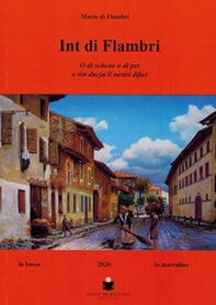 Int di Flambri. O di Schene o di pet o vin ducju il nestri difiet. Testo friulano - Librerie.coop