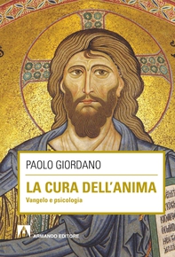 La cura dell'anima - Librerie.coop La cura dell'anima - Librerie.coop