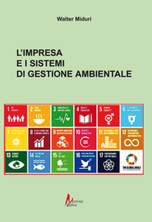 L'impresa e i sistemi di gestione ambientale - Librerie.coop L'impresa e i sistemi di gestione ambientale - Librerie.coop