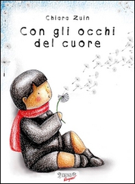 Con gli occhi del cuore - Librerie.coop