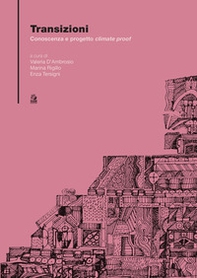 Transizioni. Conoscenza e progetto «climate proof» - Librerie.coop