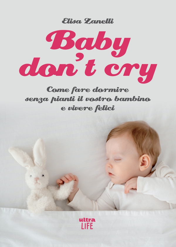 Baby don't cry - Librerie.coop