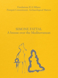 Simone Fattal. A breeze over the Mediterranean - Librerie.coop