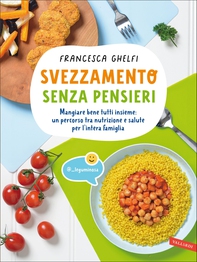 Svezzamento senza pensieri - Librerie.coop