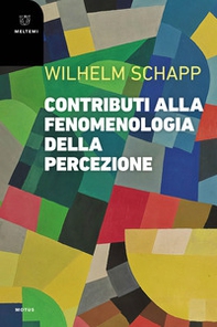 Contributi alla fenomenologia della percezione - Librerie.coop