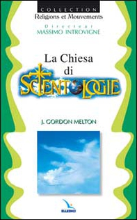 La chiesa di Scientology - Librerie.coop