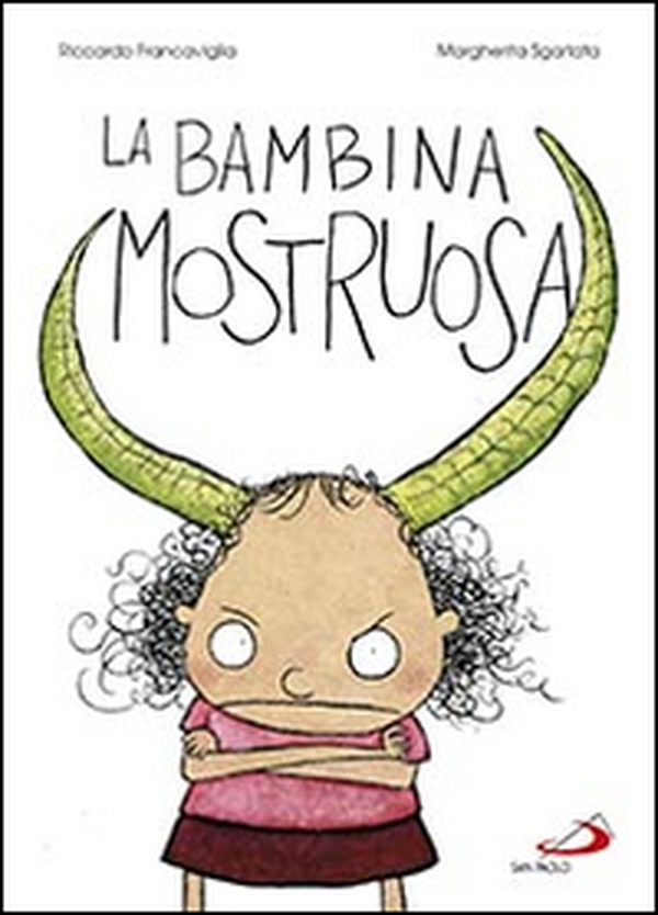 La bambina mostruosa - Librerie.coop La bambina mostruosa - Librerie.coop