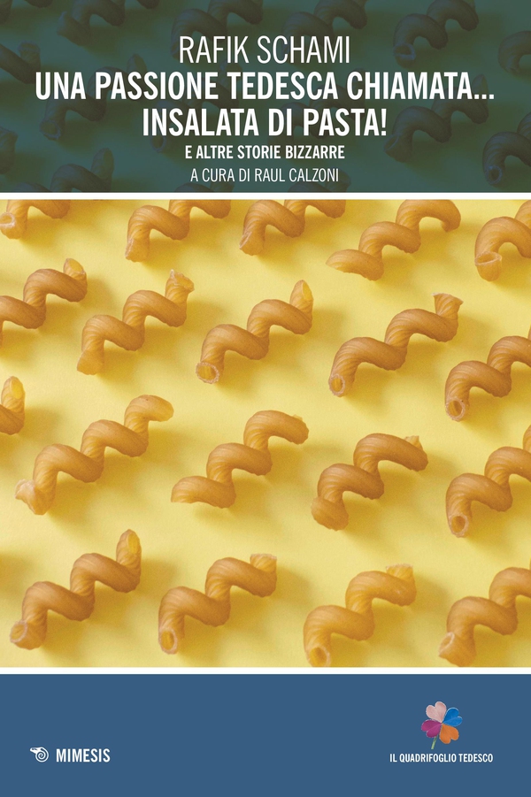Una passione tedesca chiamata... insalata di pasta! - Librerie.coop Una passione tedesca chiamata... insalata di pasta! - Librerie.coop