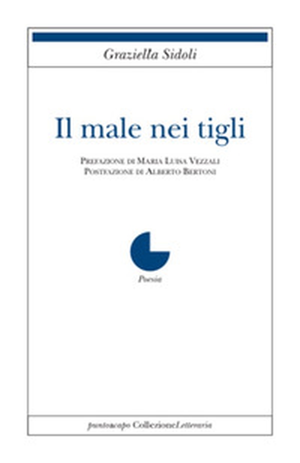 Il male dei tigli - Librerie.coop Il male dei tigli - Librerie.coop