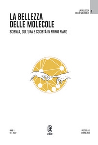 La bellezza delle molecole - Vol. 1 - Librerie.coop