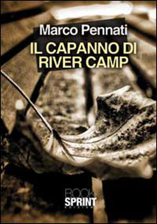 Il capanno di River Camp - Librerie.coop Il capanno di River Camp - Librerie.coop