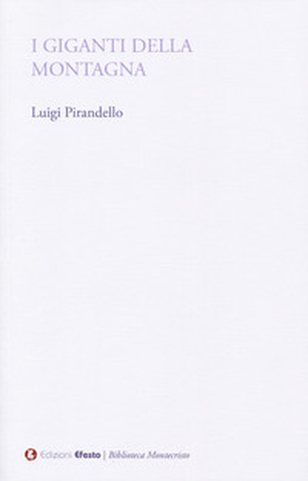 I giganti della montagna - Librerie.coop I giganti della montagna - Librerie.coop