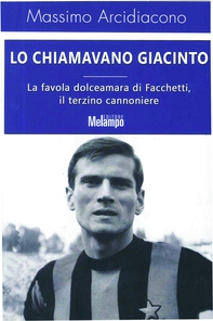 Lo chiamavano Giacinto - Librerie.coop