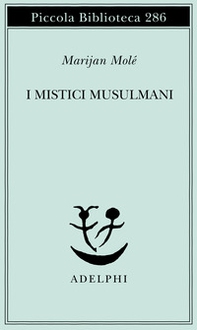 I mistici musulmani - Librerie.coop