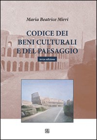 Codice dei beni culturali e del paesaggio - Librerie.coop