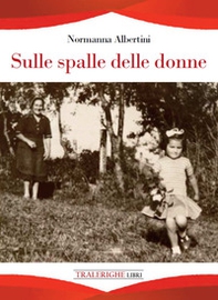 Sulle spalle delle donne - Librerie.coop