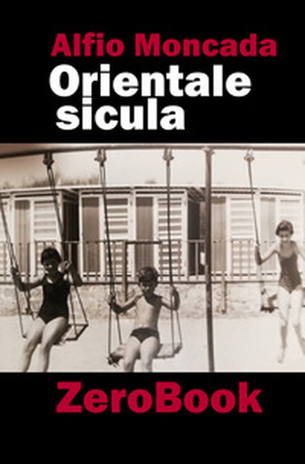 Orientale sicula. Proebbido entrari ed altri racconti - Librerie.coop Orientale sicula. Proebbido entrari ed altri racconti - Librerie.coop
