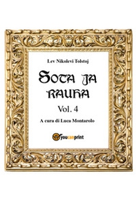 Guerra e pace. Ediz. finlandese - Librerie.coop