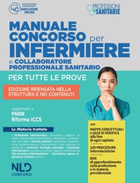 Concorso per infermiere e collaboratore professionale sanitario. Manuale per tutte le prove - Librerie.coop Concorso per infermiere e collaboratore professionale sanitario. Manuale per tutte le prove - Librerie.coop