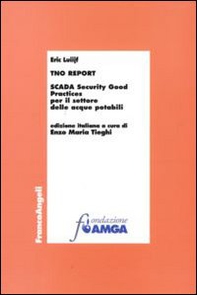 TNO Report. Scada security good practices per il settore delle acque potabili - Librerie.coop