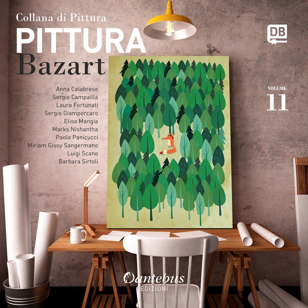 Collana di Pittura Bazart vol. 11 - Librerie.coop Collana di Pittura Bazart vol. 11 - Librerie.coop