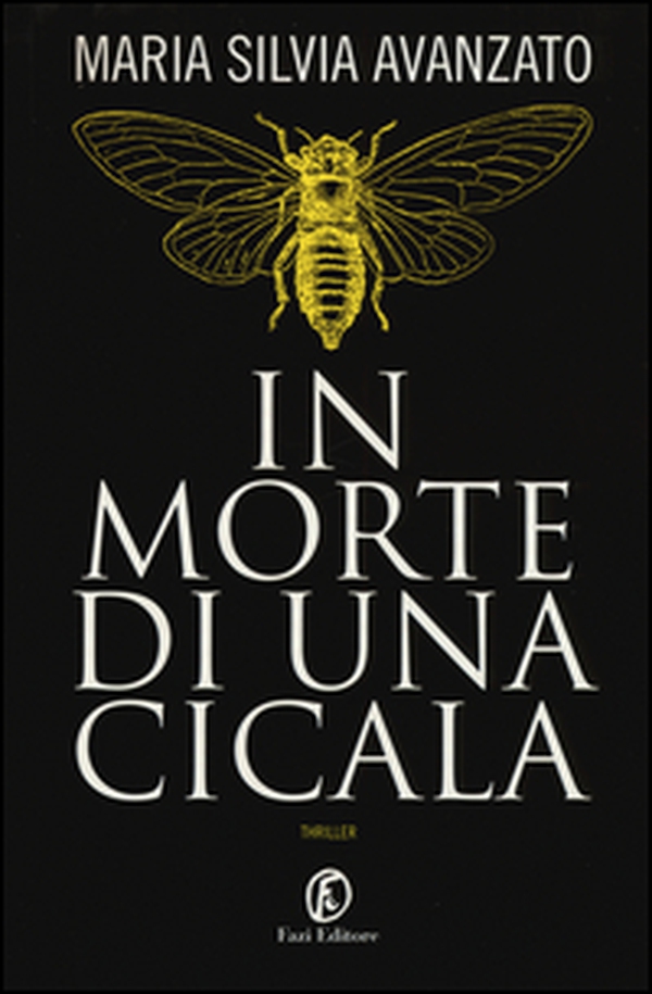 In morte di una cicala - Librerie.coop In morte di una cicala - Librerie.coop