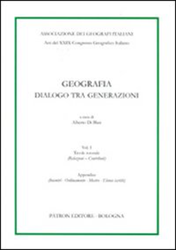 Geografia. Dialogo tra generazioni - Vol. 1 - Librerie.coop Geografia. Dialogo tra generazioni - Vol. 1 - Librerie.coop
