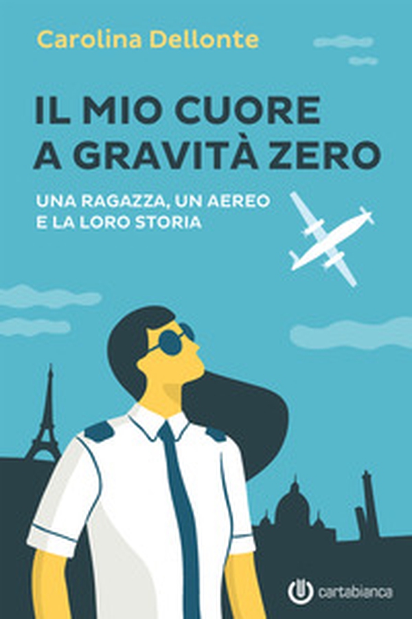 Il mio cuore a gravità zero. Una ragazza, un aereo e la loro storia - Librerie.coop Il mio cuore a gravità zero. Una ragazza, un aereo e la loro storia - Librerie.coop
