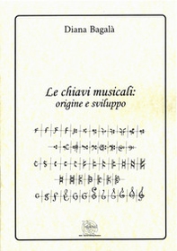 Le chiavi musicali: origine e sviluppo - Librerie.coop