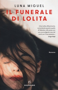 Il funerale di Lolita - Librerie.coop