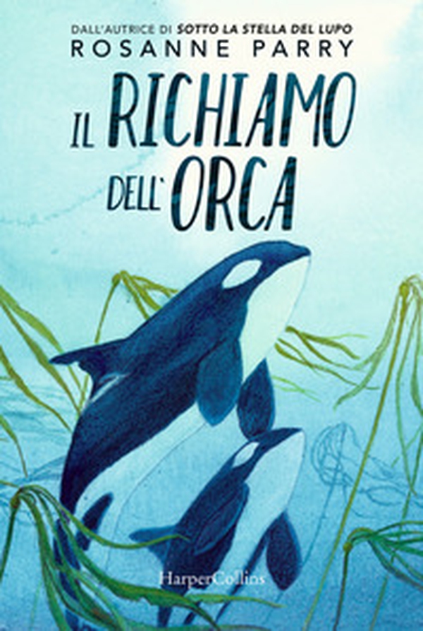 Il richiamo dell'orca - Librerie.coop Il richiamo dell'orca - Librerie.coop