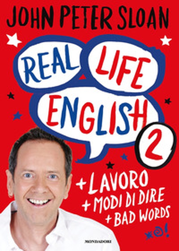 Real life english - Vol. 2 - Librerie.coop Real life english - Vol. 2 - Librerie.coop