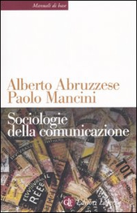 Sociologie della comunicazione - Librerie.coop Sociologie della comunicazione - Librerie.coop