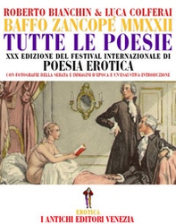 Baffo Zancopè. Antologia della XXX Edizione del Festival Internazionale di poesia erotica del Carnevale di Venezia - Librerie.coop