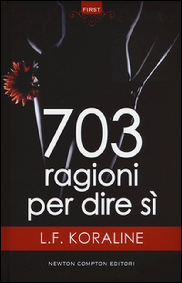 703 ragioni per dire sì - Librerie.coop 703 ragioni per dire sì - Librerie.coop