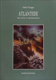 Atlantide tra mito e archeologia - Librerie.coop