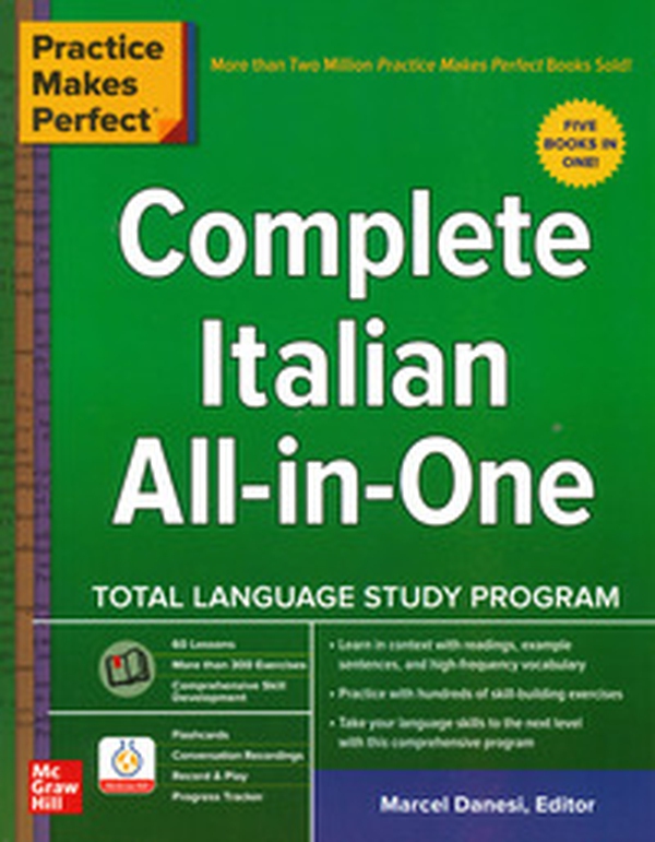 Practice makes perfect. Complete italian all-in-one - Librerie.coop Practice makes perfect. Complete italian all-in-one - Librerie.coop