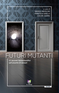 Futuri mutanti - Librerie.coop