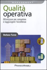 Qualità operativa. Ottimizzare per competere e raggiungere l'eccellenza - Librerie.coop