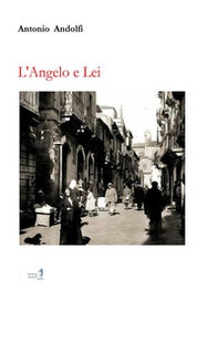 L'Angelo e Lei - Librerie.coop L'Angelo e Lei - Librerie.coop