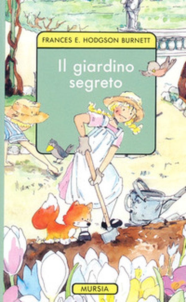 Il giardino segreto - Librerie.coop Il giardino segreto - Librerie.coop