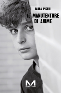 Il manutentore di anime - Librerie.coop Il manutentore di anime - Librerie.coop
