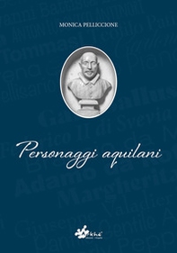 Personaggi aquilani - Librerie.coop