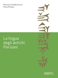 La lingua degli antichi Persiani - Librerie.coop