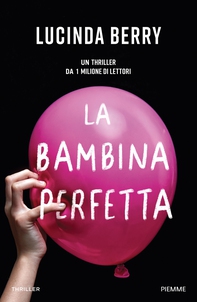 La bambina perfetta - Librerie.coop