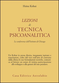 Lezioni di tecnica psicoanalitica. Le conferenze dell'Istituto di Chicago - Librerie.coop Lezioni di tecnica psicoanalitica. Le conferenze dell'Istituto di Chicago - Librerie.coop