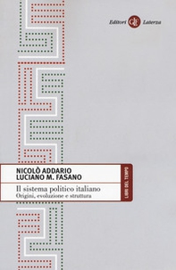 Il sistema politico italiano. Origini, evoluzione e struttura - Librerie.coop Il sistema politico italiano. Origini, evoluzione e struttura - Librerie.coop